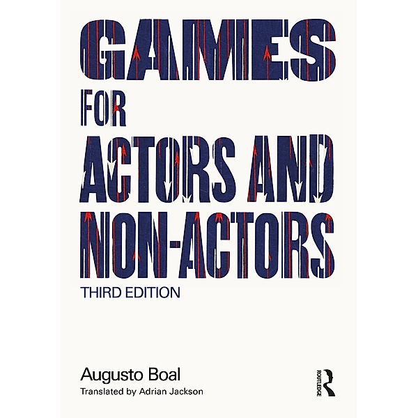 Games for Actors and Non-Actors, Augusto Boal
