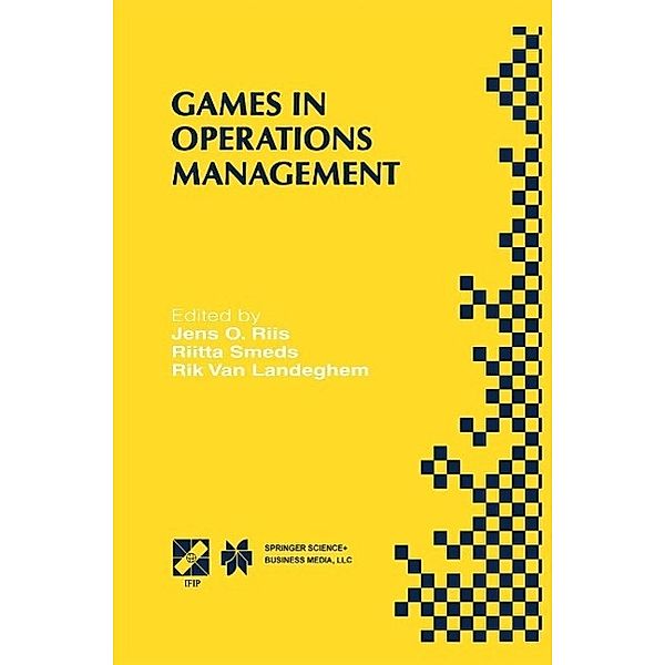 Games in Operations Management / IFIP Advances in Information and Communication Technology Bd.42