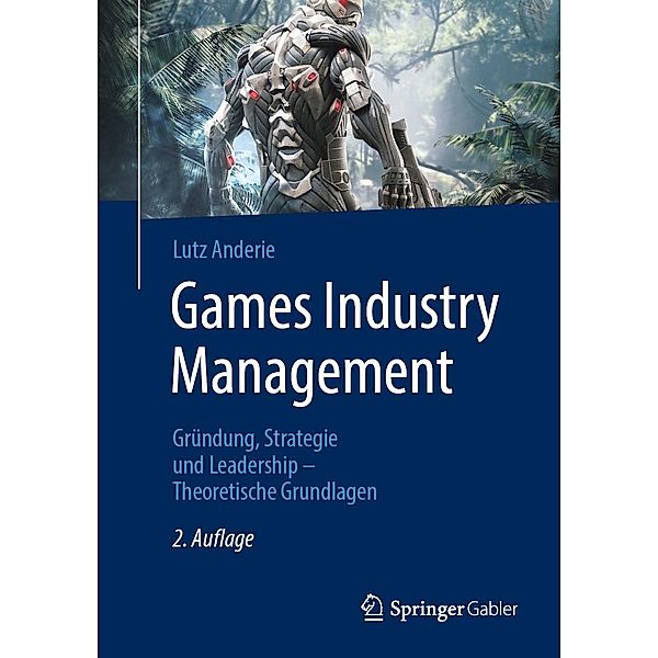 Games Industry Management, Lutz Anderie