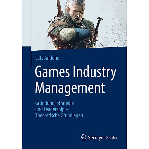 Games Industry Management, Lutz Anderie