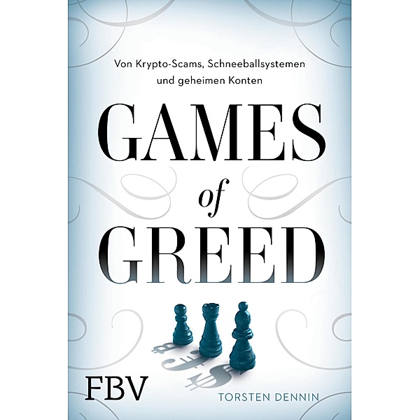 Games of Greed, Torsten Dennin