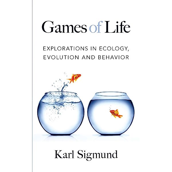 Games of Life, Karl Sigmund
