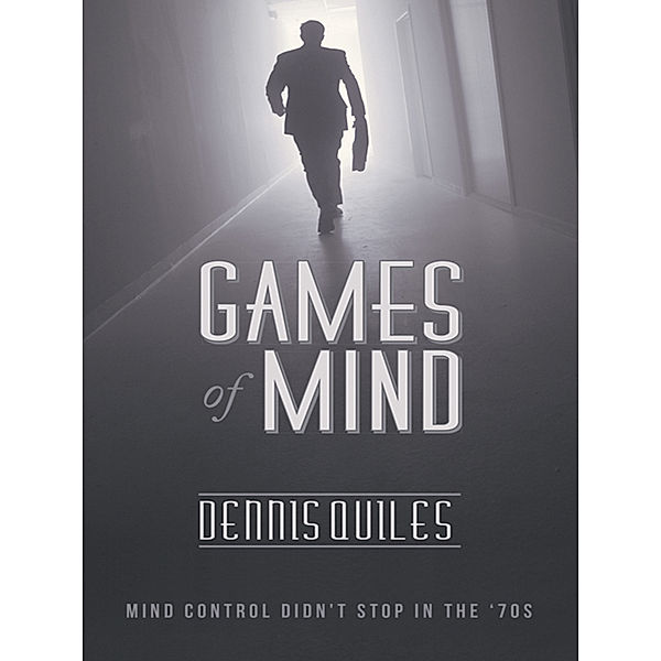 Games of Mind, Dennis Quiles