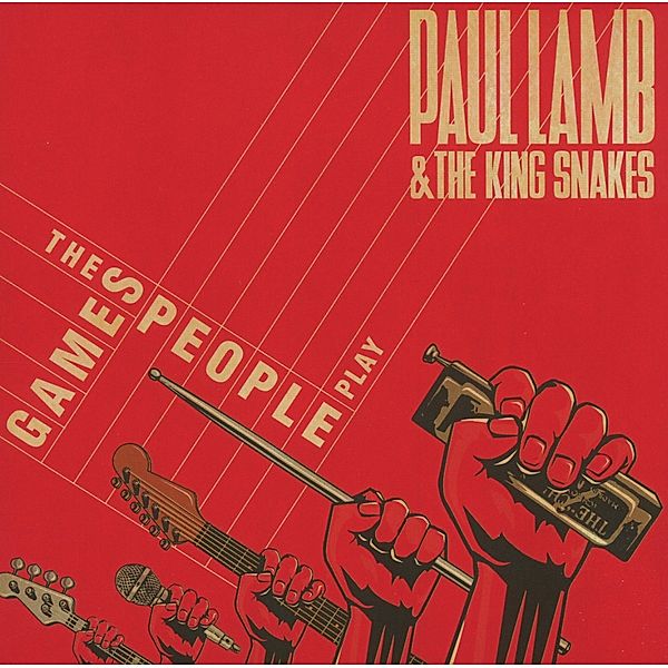 Games People Play, Paul Lamb & The King Snakes