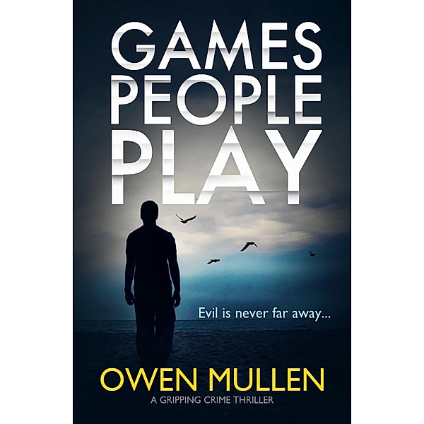 Games People Play / PI Charlie Cameron Thrillers Bd.1, Owen Mullen