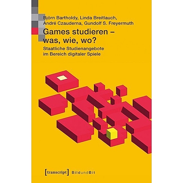 Games studieren - was, wie, wo?, Gundolf S. Freyermuth