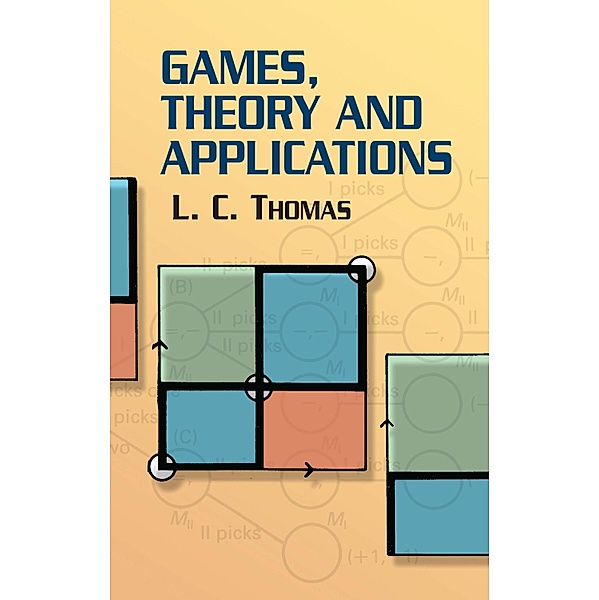 Games, Theory and Applications, L. C. Thomas