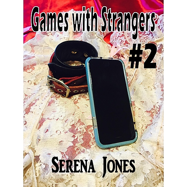 Games with Strangers: Games with Strangers 2, Serena Jones