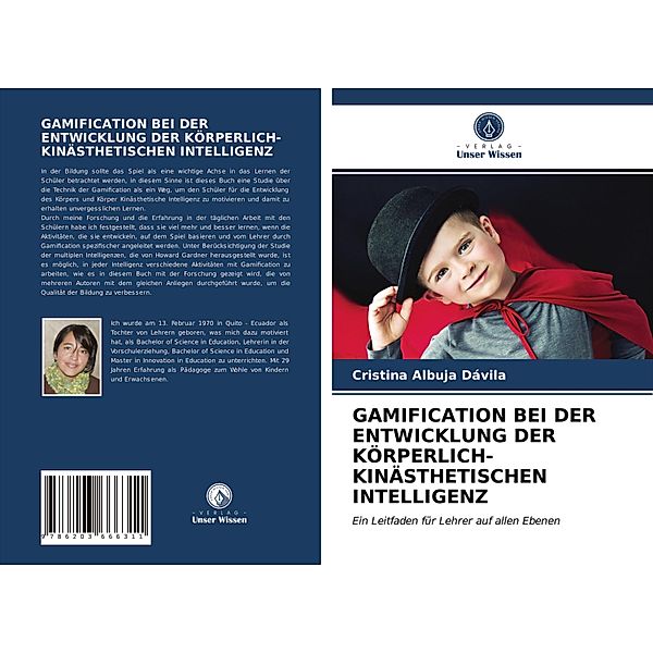 GAMIFICATION BEI DER ENTWICKLUNG DER KÖRPERLICH-KINÄSTHETISCHEN INTELLIGENZ, Cristina Albuja Dávila