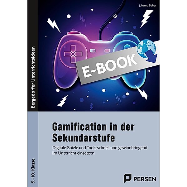 Gamification in der Sekundarstufe, Johanna Daher