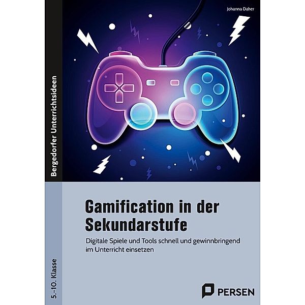 Gamification in der Sekundarstufe, Johanna Daher