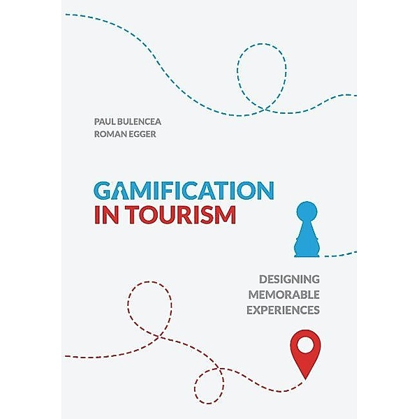 Gamification in Tourism, Paul Bulencea, Roman Egger