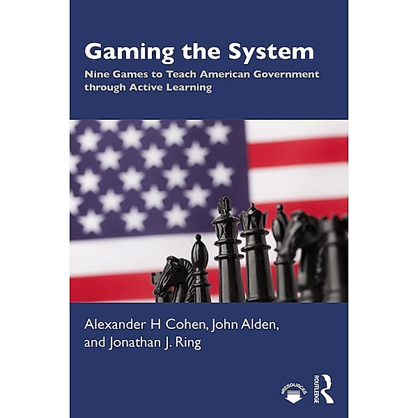 Gaming the System, Alexander H Cohen, John Alden, Jonathan J. Ring