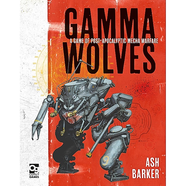 Gamma Wolves / Osprey Games, Ash Barker