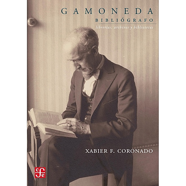 Gamoneda bibliógrafo, Xabier F. Coronado