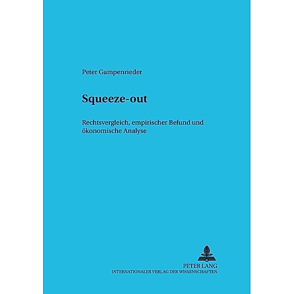 Gampenrieder, P: Squeeze-out, Peter Gampenrieder
