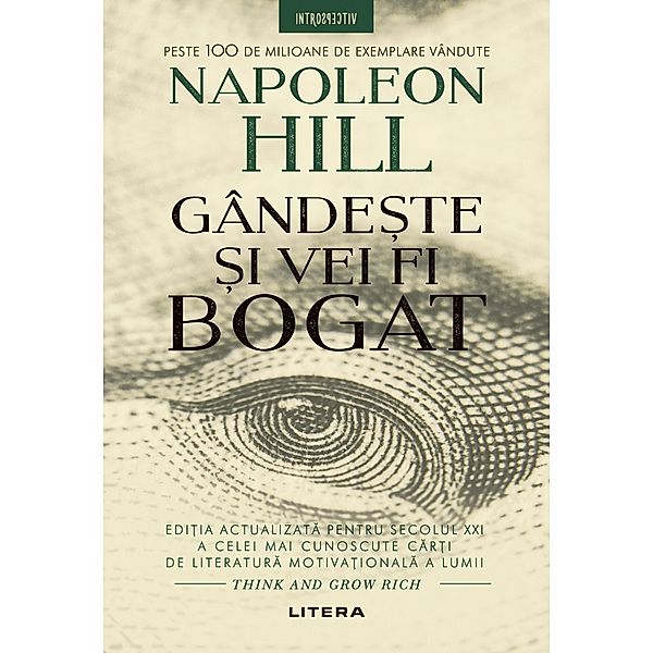 Gânde¿te ¿i vei fi bogat, Napoleon Hill