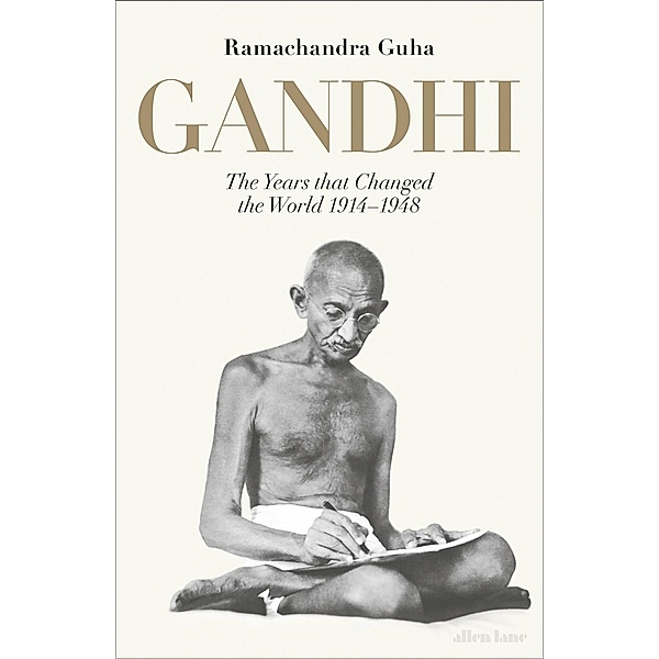 Gandhi 1914-1948, Ramachandra Guha