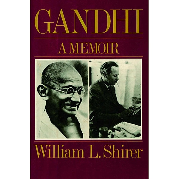 Gandhi, William L. Shirer
