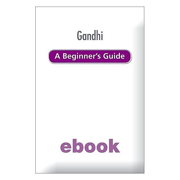 Gandhi: A Beginner's Guide / BGKF, Genevieve Blais