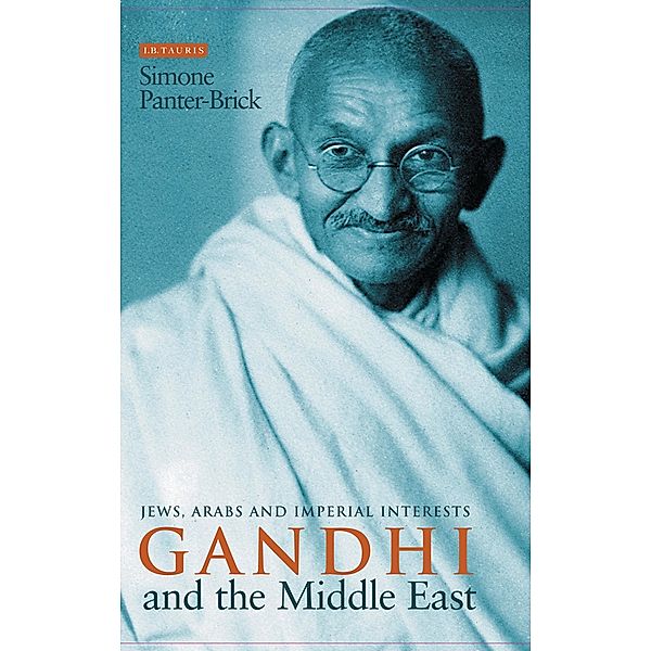 Gandhi and the Middle East, Simone Panter-Brick