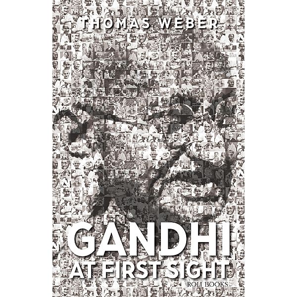 Gandhi at First Sight, Thomas Weber