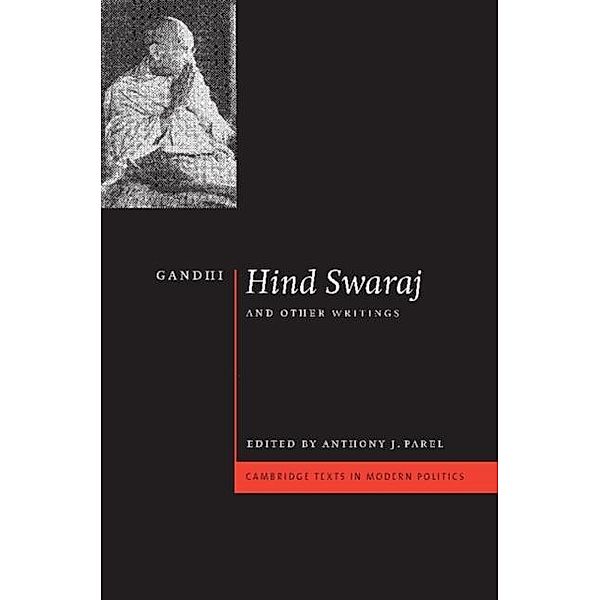 Gandhi: 'Hind Swaraj' and Other Writings, Mohandas Gandhi