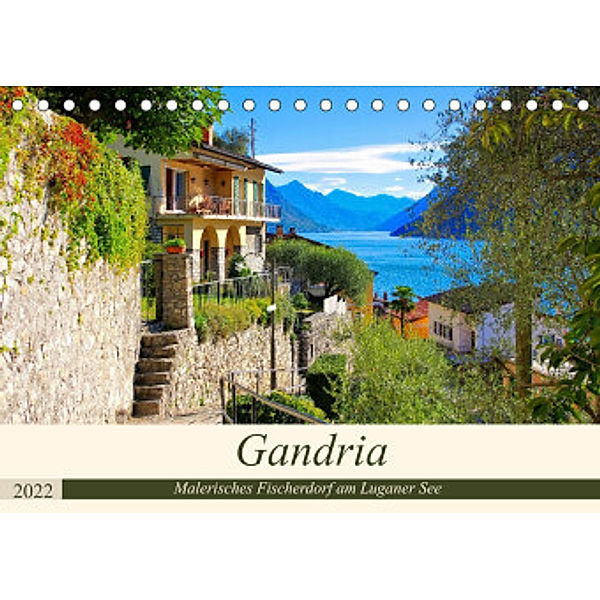 Gandria - Malerisches Fischerdorf am Luganer See (Tischkalender 2022 DIN A5 quer), LianeM