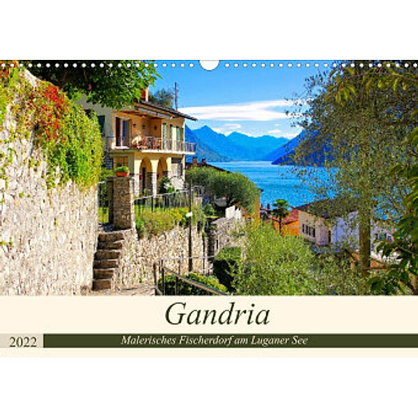 Gandria - Malerisches Fischerdorf am Luganer See (Wandkalender 2022 DIN A3 quer), LianeM
