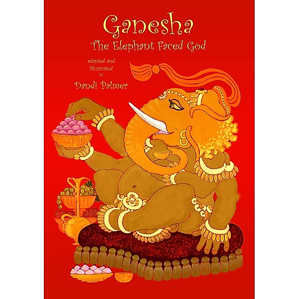 Ganesha, the Elephant-faced God / Dodo Books, Dandi Palmer