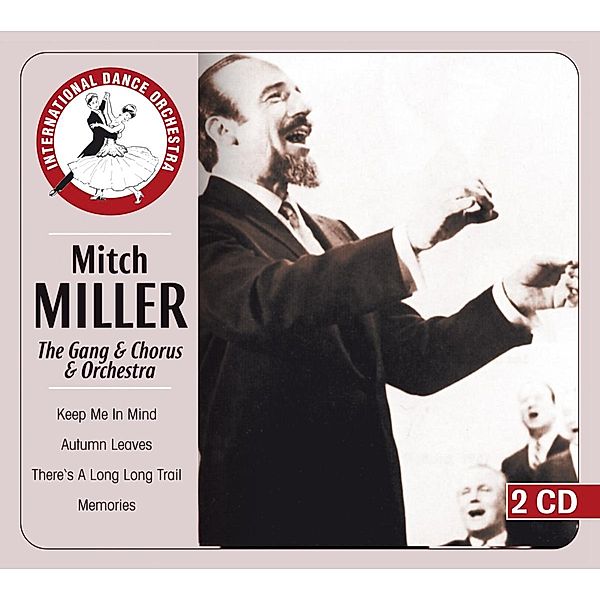 Gang & Chorus & Orchestra, Mitch Miller