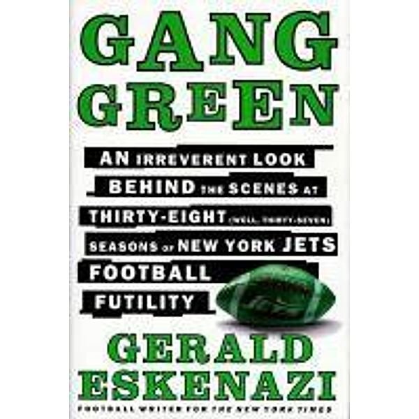 Gang Green, Gerald Eskenazi