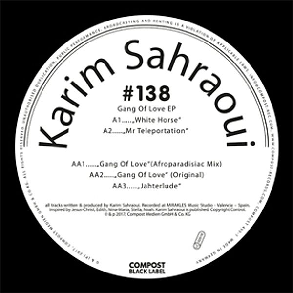 Gang Of Love Ep, Karim Sahraoui