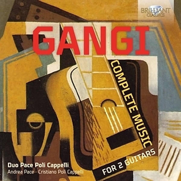 Gangi:Complete Music For 2 Guitars, Diverse Interpreten