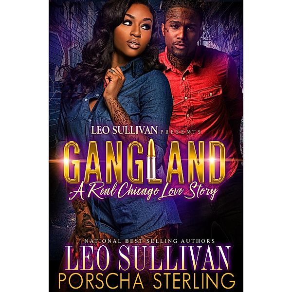 Gangland / Gangland Bd.1, Leo Sullivan, Porscha Sterling