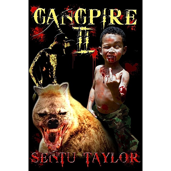 Gangpire II (Gangpire Trilogy, #2), Sentu Taylor