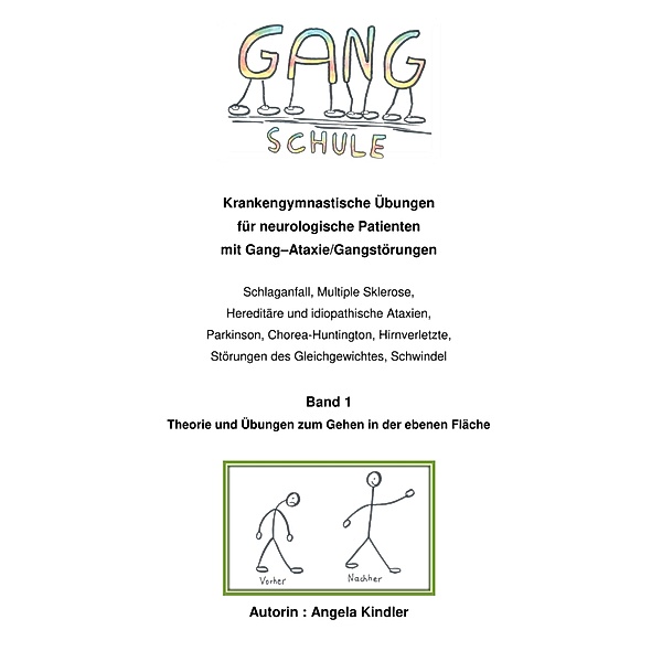 Gangschule Band1, Angela Kindler