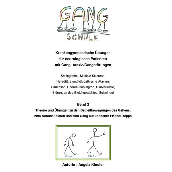 Gangschule Band2, Angela Kindler