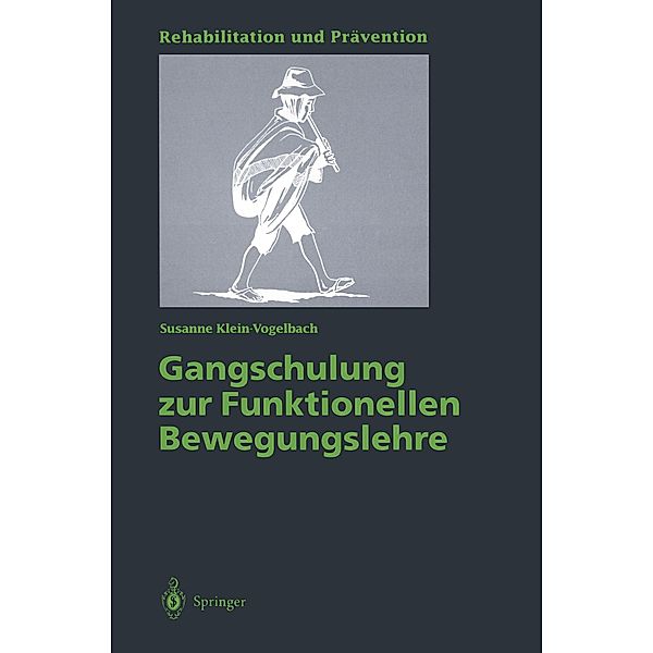 Gangschulung zur Funktionellen Bewegungslehre, Susanne Klein-Vogelbach