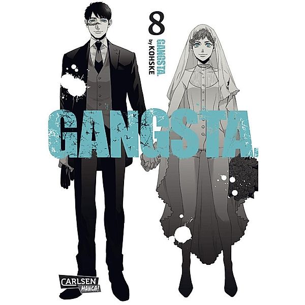 Gangsta / Gangsta. Bd.8, Kohske