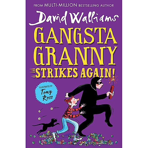 Gangsta Granny Strikes Again!, David Walliams
