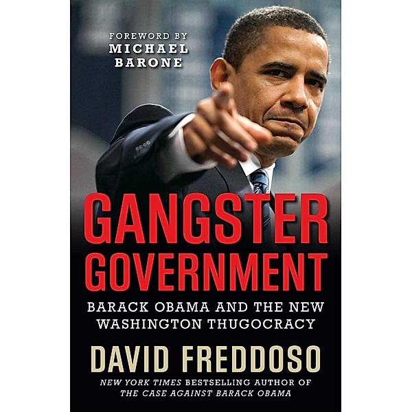 Gangster Government, David Freddoso