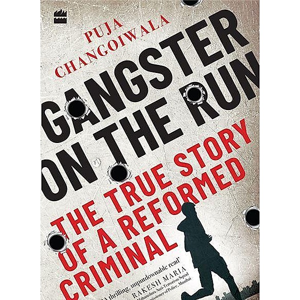 Gangster on the Run, Puja Changoiwala