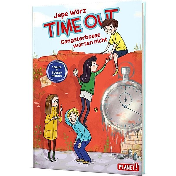 Gangsterbosse warten nicht / Time Out Bd.1, Jepe Wörz