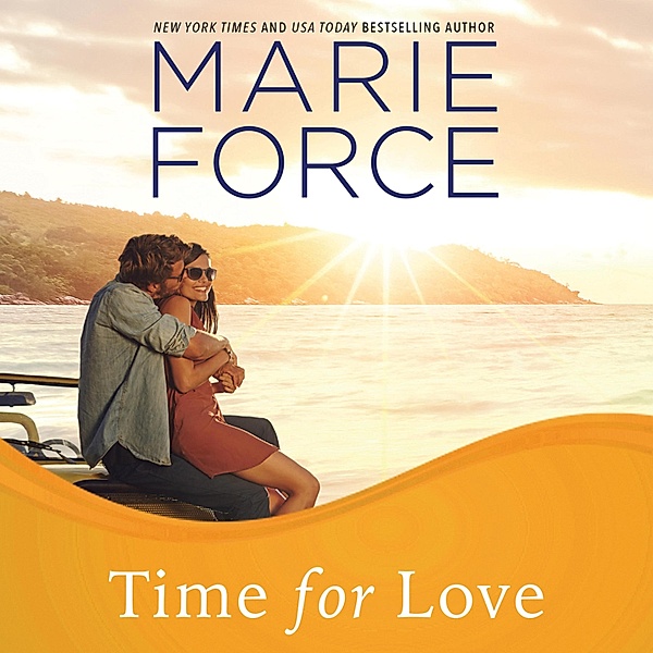 Gansett Island - 9 - Time for Love, Marie Force