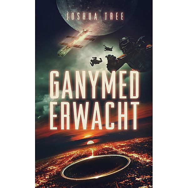 Ganymed Erwacht / Das Geheimnis des 9. Planeten Bd.1, Joshua Tree