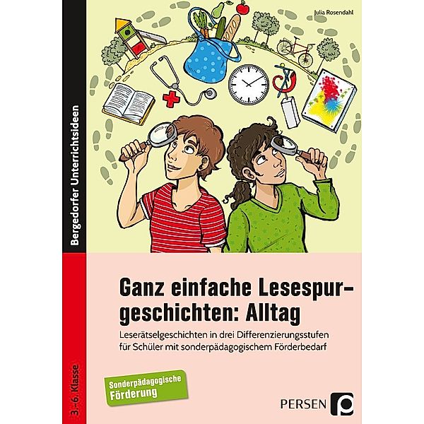 Ganz einfache Lesespurgeschichten: Alltag, Julia Rosendahl