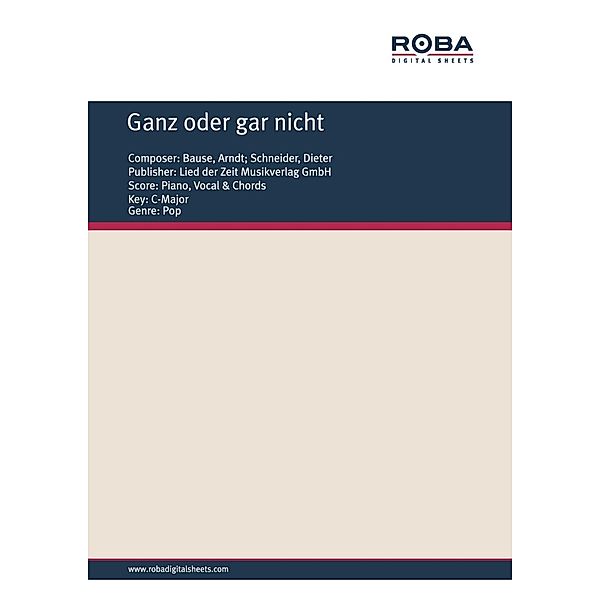 Ganz oder gar nicht, Arndt Bause, Dieter Schneider