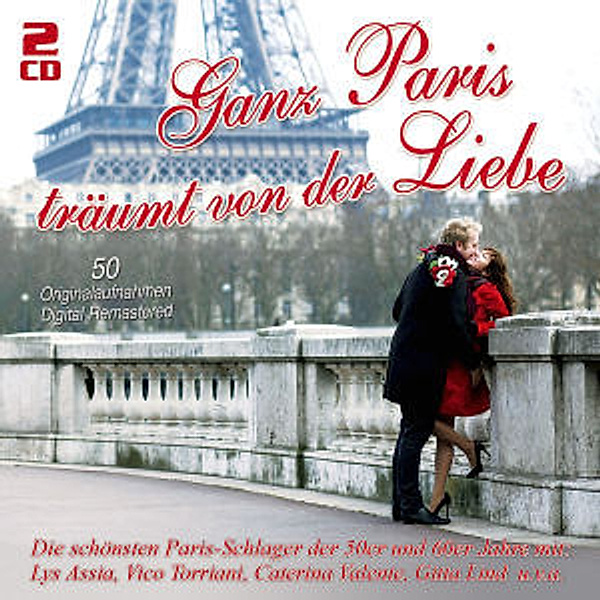 Ganz Paris Träumt Von Der Liebe, Diverse Interpreten