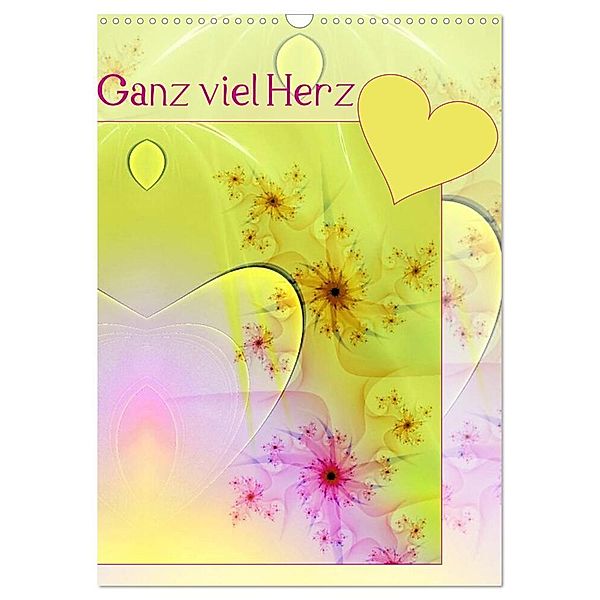 Ganz viel Herz (Wandkalender 2024 DIN A3 hoch), CALVENDO Monatskalender, Susanne Schönberger